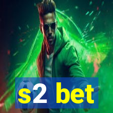 s2 bet